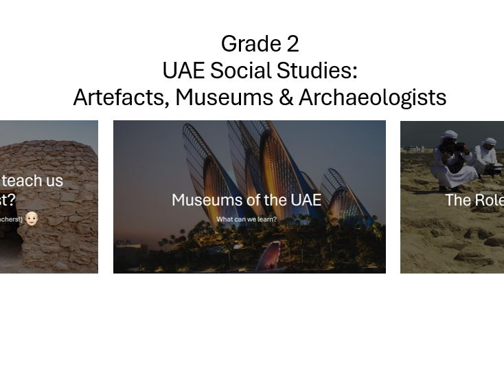 UAE Social Studies: Artefacts, Museums & Archaeologists, Grade 2
