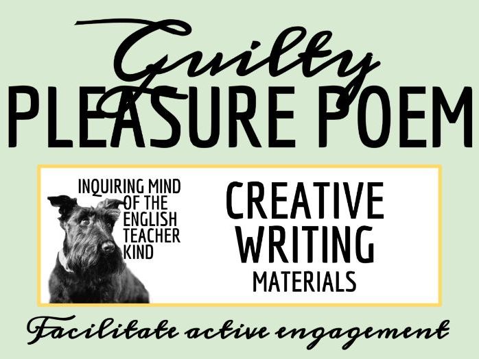 Guilty Pleasure Poetry Activity with Outline and Exemplar for Creative Writing