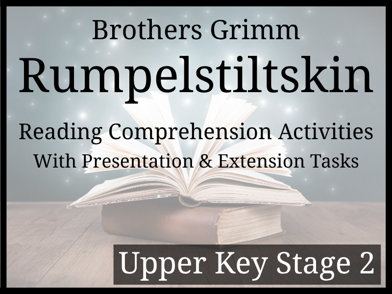 Brothers Grimm's Rumpelstiltskin Reading Comprehension Activities | Year 5 & Year 6 | UKS2