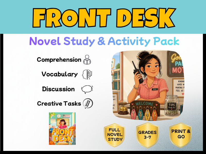 Front Desk Novel Study Unit PDF | Printable Reading Activities Year 5-8