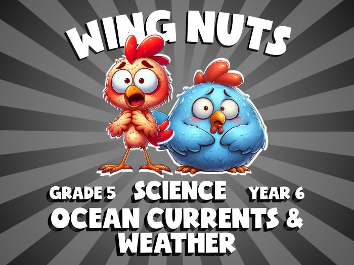 Ocean Currents & Weather WING NUTS Science Game | No-Prep Year 6 Review Activity