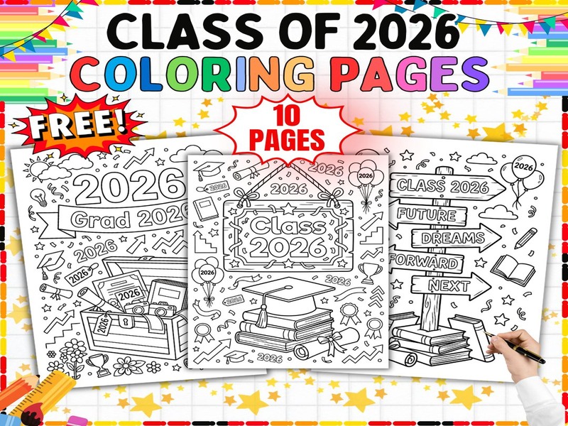 Free Class of 2026 Coloring Pages | 10 Graduation Sheets | End of Year Sampler