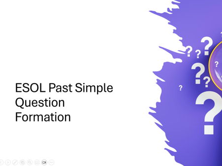 ESOL Past Simple Question Formation Masterclass – 18‑Task Worksheet + Full Lesson Plan