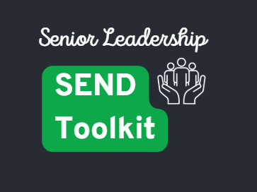 Headteacher Toolkit 5 - SEND Lead