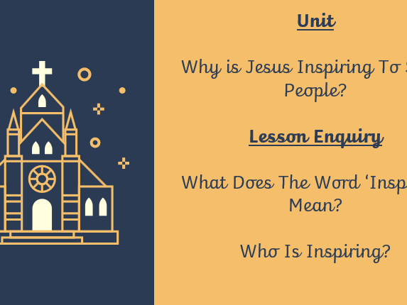 KS2 - RE Unit Planning - Why Is Jesus Inspiring To Some People? - Full Unit Plan