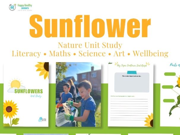 Sunflower Unit Study | Nature Activities | Cross-Curricular Ages 4-10