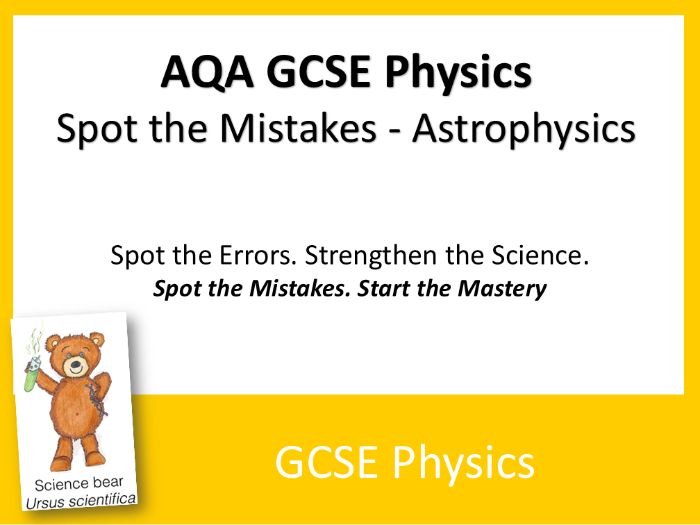 Astrophysics - 'Spot the Mistakes' x 6 worksheets suitable for AQA GCSE Physics