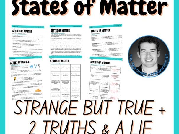 States of Matter | Chemistry Strange But True Facts + 2 Truths & a Lie Activity