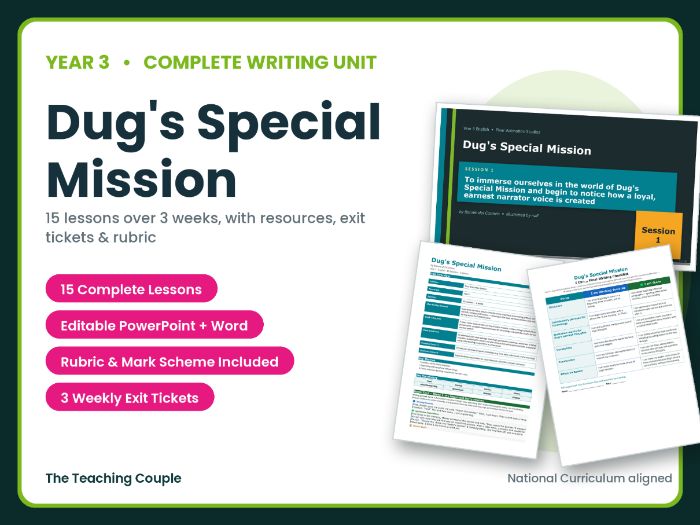 Dug's Special Mission | Year 3 English Unit | 15 Complete Lessons + Resources + Mark Scheme