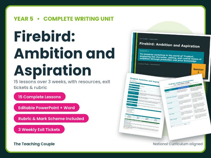 Firebird: Ambition and Aspiration | Year 5 English Unit