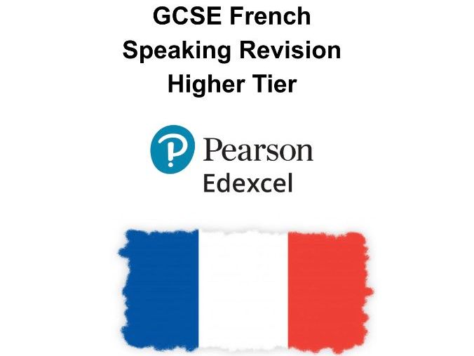 EDEXCEL GCSE French Revision Lesson - Higher Speaking