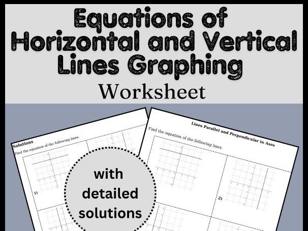 Equations of Horizontal and Vertical Lines Graphing Worksheet
