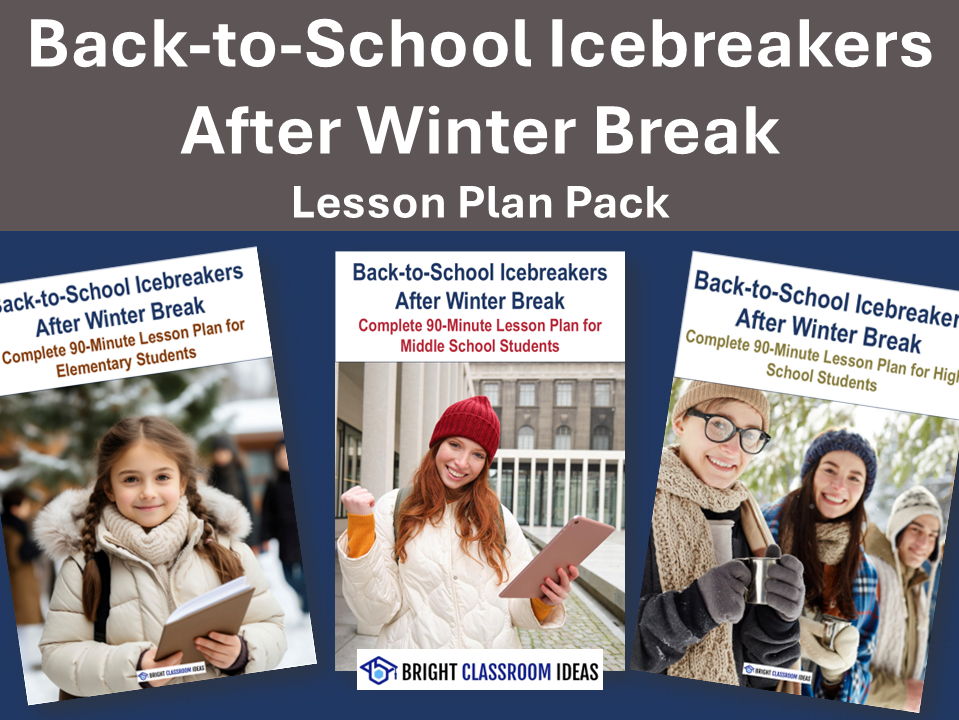 Back-to-School Icebreakers After Winter Break - 3 Lesson Pack