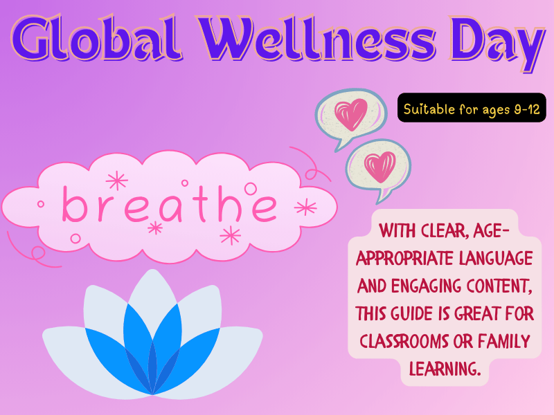 Global Wellness Day: A Fun Guide for Kids!