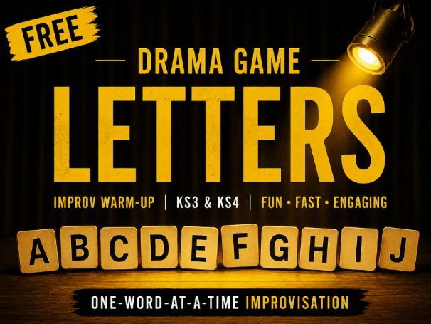 FREE Drama Game – LETTERS | Improv Warm-Up | KS3 & KS4 | One-Word-at-a-Time Improvisation