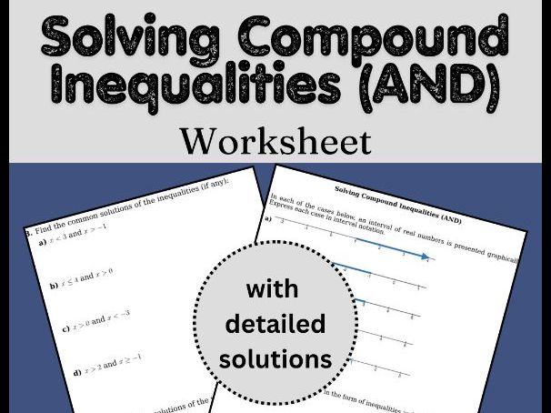 Solving Compound Inequalities (AND) Worksheet (with solutions)