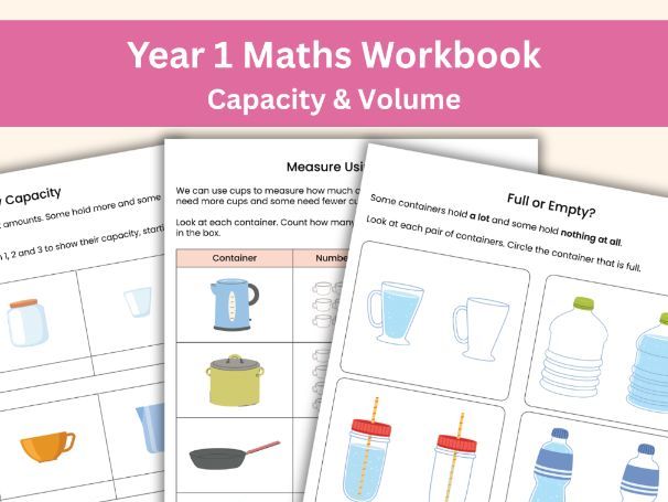 Year 1 Maths Workbook: Capacity & Volume | Measurement Worksheets for Kids