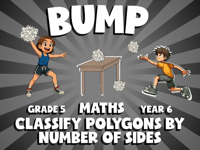 Classify Polygons by Number of Sides BUMP Maths Game | No-Prep Year 6 Review Activity