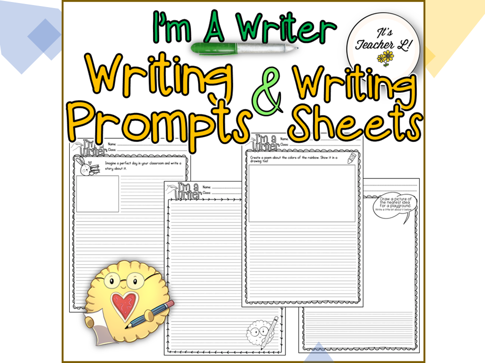 Writing Prompts and Writing Sheets