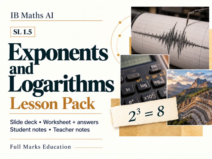 IB Maths AI SL 1.5 Exponents and Logarithms - Lesson Pack