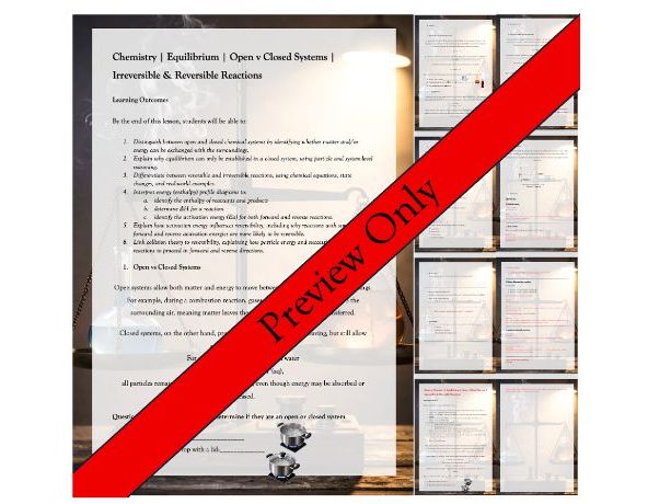 Open vs Closed Systems & Reversible vs Irreversible Reactions – Chemistry Worksheet (KS4)