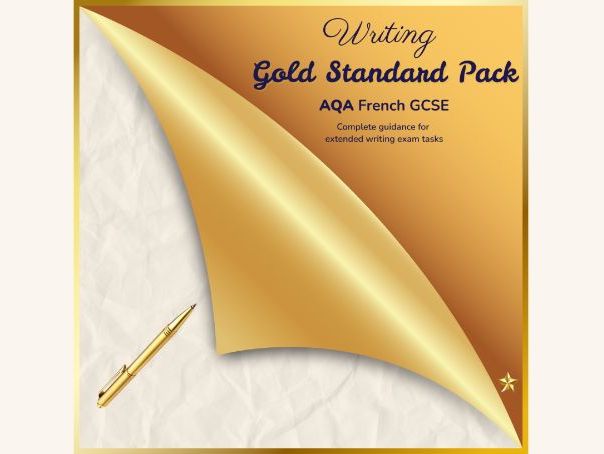 Writing Gold Standard Pack – French GCSE (Foundation & Higher)