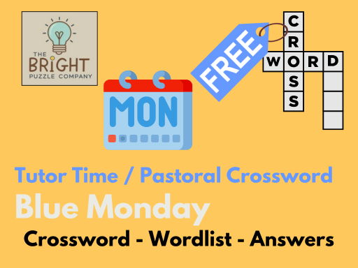 Free Tutor Time / Pastoral Crossword - Blue Monday