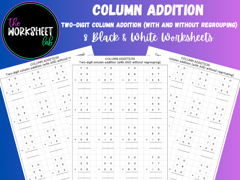 Two-Digit Column Addition on Squared Paper (WITH & WITHOUT Regrouping) Worksheets in Black & White