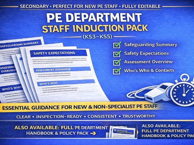 PE Department Staff Induction Pack – Safeguarding, Safety & Expectations