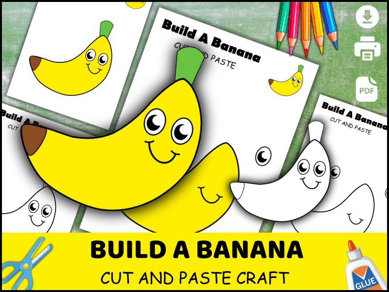 Banana Craft for Kids | Cut and Paste Activity | Coloring Worksheet | Preschool Printable PDF