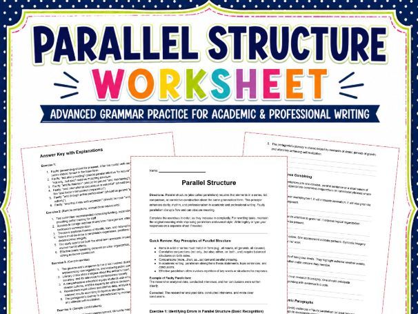 Parallel Structure Worksheet: Academic & Advanced Writing Activities