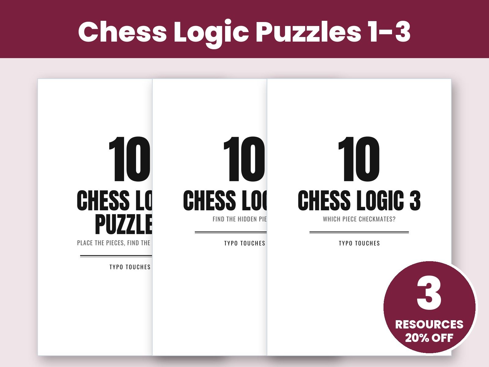 Chess Logic Puzzles Bundle: Books 1-3