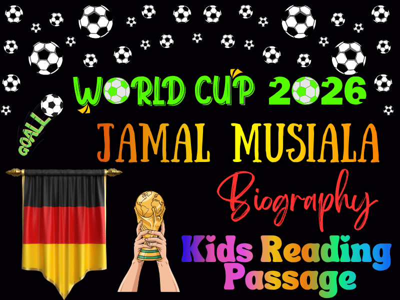 Jamal Musiala Biography for Kids | FIFA Soccer World Cup 2026 Reading Passage