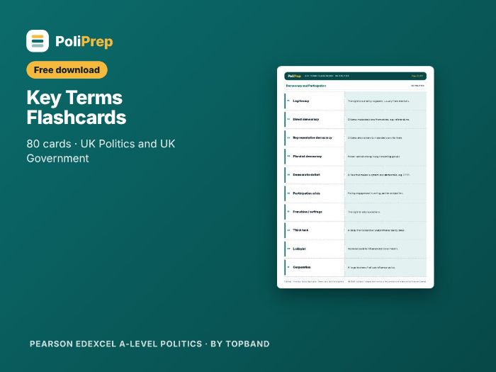 UK Politics and UK Government Key Terms Flashcards (Edexcel A-level, free)
