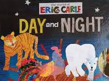 Day and Night by Eric Carle(pptx)
