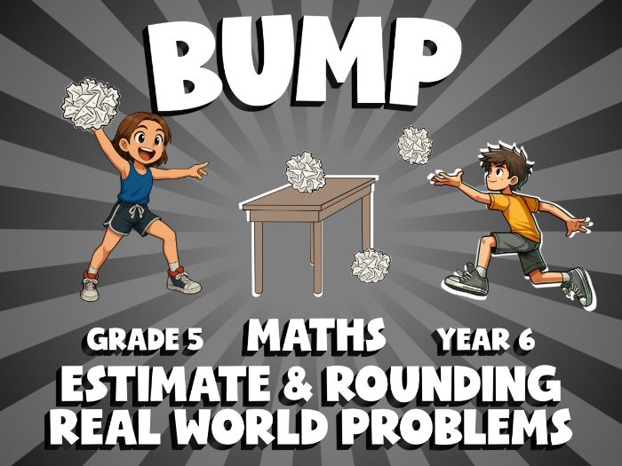 Estimate & Rounding Real World Problems BUMP Maths Game | No-Prep Year 6 Review Activity