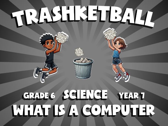 What is a Computer TRASHKETBALL Science Game | No-Prep Year 7 Review Activity