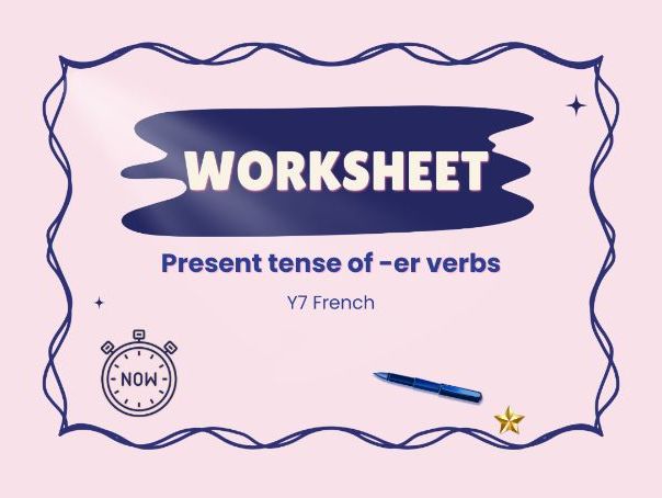 Present tense of -er verbs – KS3 French grammar worksheet