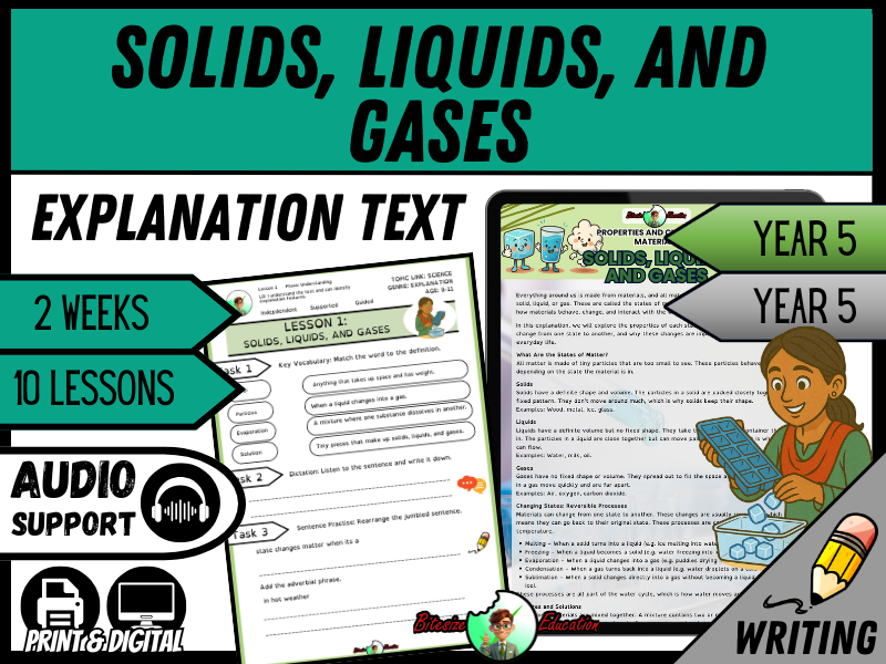 Solids, Liquids, and Gases: The Science of Materials | Explanation Writing Pack | Year 5/6