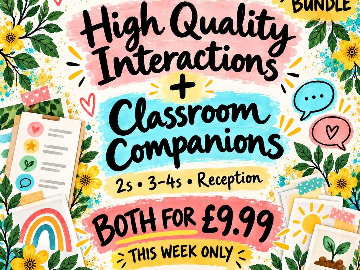 EYFS High Quality Interactions & Classroom Companions Bundle