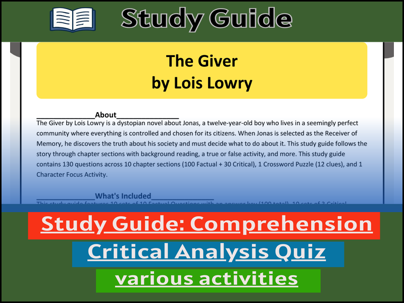 Study Guide for :The Giver by Lois Lowry  & Comprehension Test