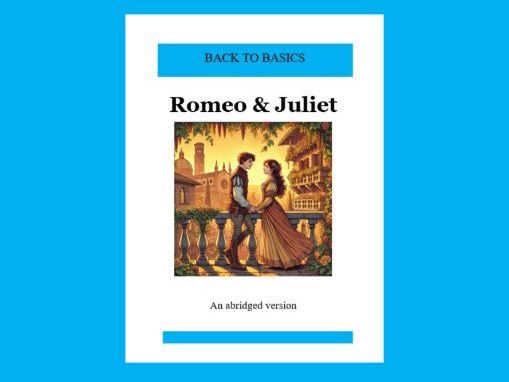 Romeo & Juliet: An Abridged Edition for Secondary Students