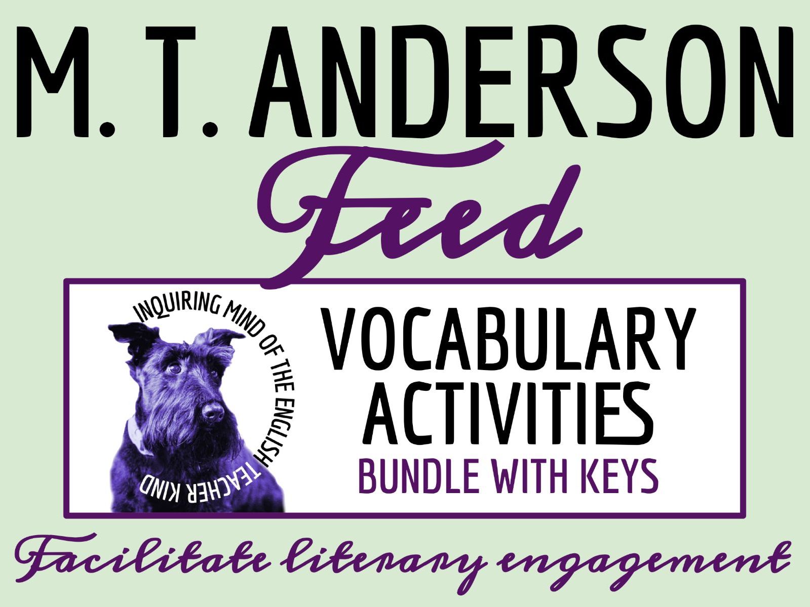 Feed by M. T. Anderson Vocabulary Worksheets, Crossword Puzzles, and Word Searches