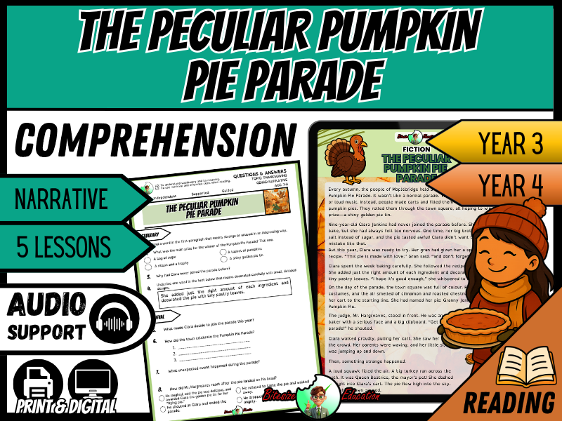 The Peculiar Pumpkin Pie Parade | Thanksgiving | Reading Comprehension | Year 3/4