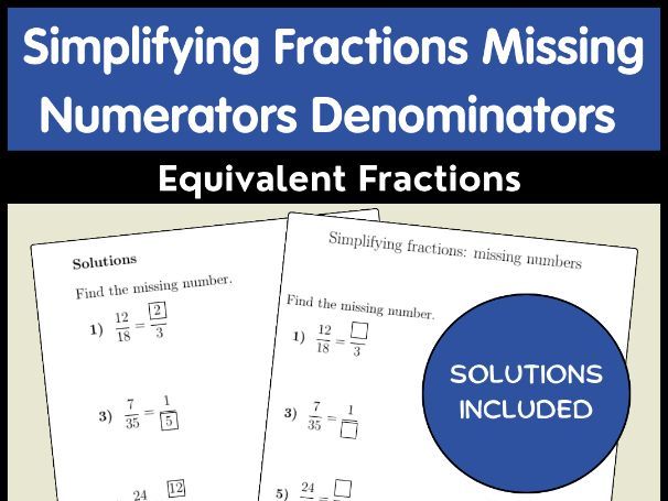Simplifying Fractions Missing Numerators Denominators Equivalent Fractions