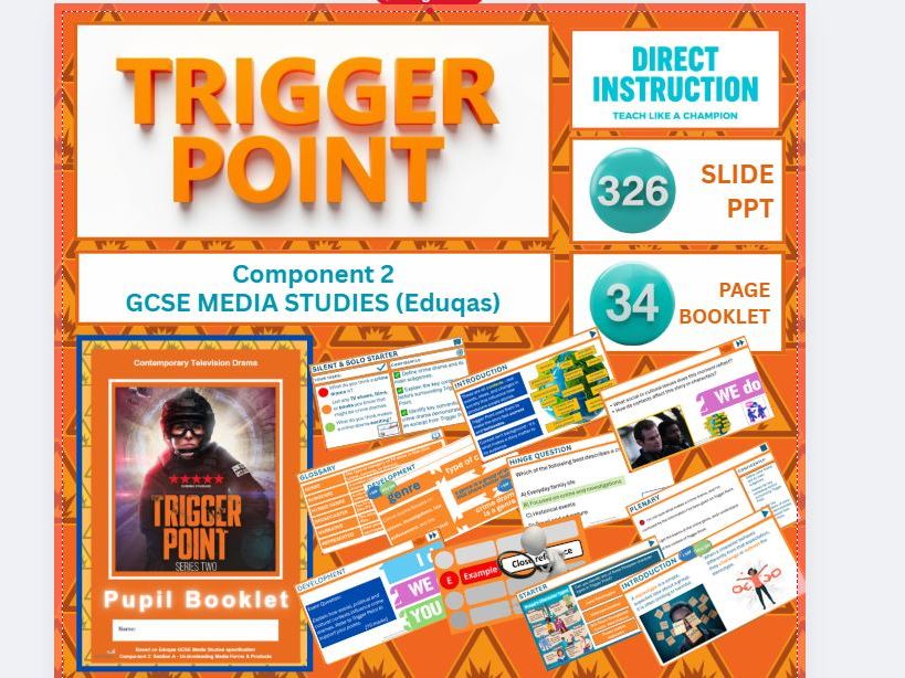 Trigger Point GCSE Media Studies – 10-Lesson Scheme, 326-Slide PowerPoint & 35-Page Pupil Booklet (E