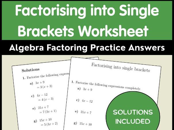 Factorising into Single Brackets Worksheet Algebra Factoring Practice Answers