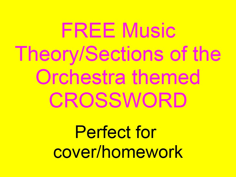 Free Music Theory/Sections of the Orchestra themed crossword.
