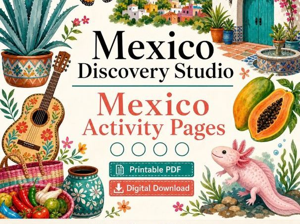 Mexico Discovery Studio | Mexico Activity Pages | Printable PDF | Digital Download