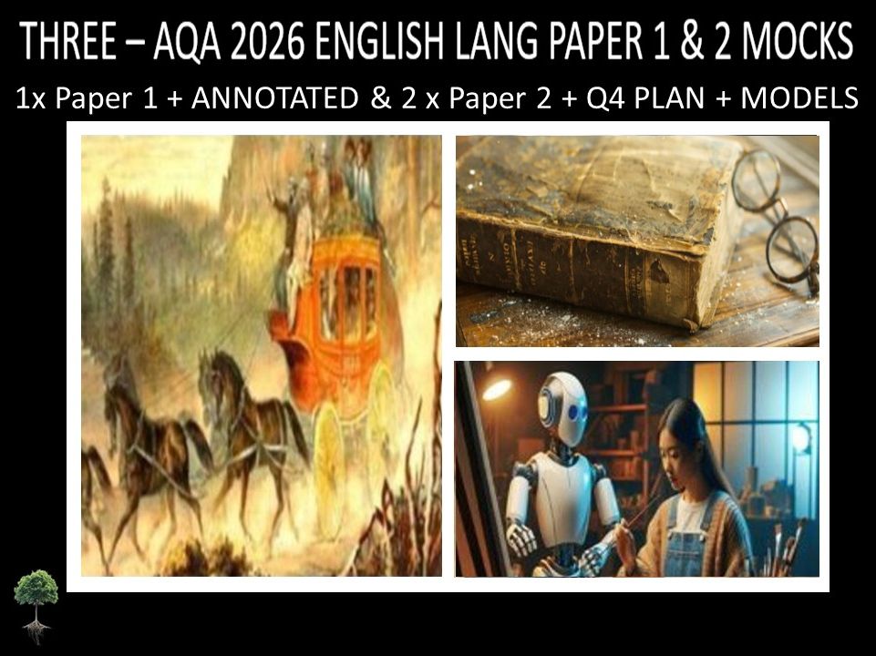 THREE - AQA PAPER 1 & 2 | 2026 FULL MOCKS | ANNOTATED | Q4 PLAN | MODELS